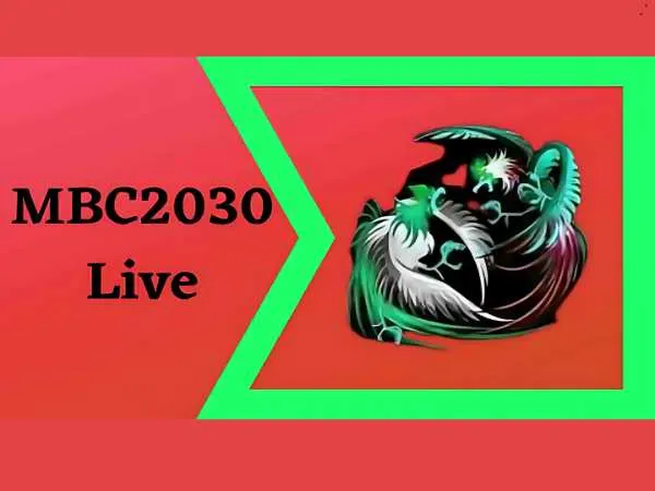 An Introduction To MBC2030 Live An Introduction To MBC2030 Live
